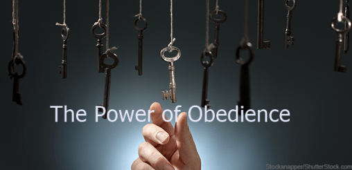 The power of obedience